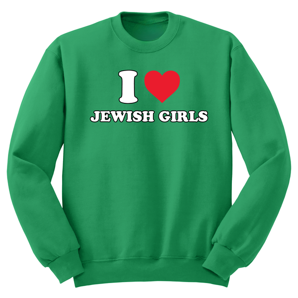 I Heart Jewish Girls Crewneck Sweater