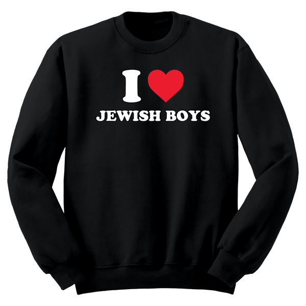 I Heart Jewish Boys Crewneck Sweater