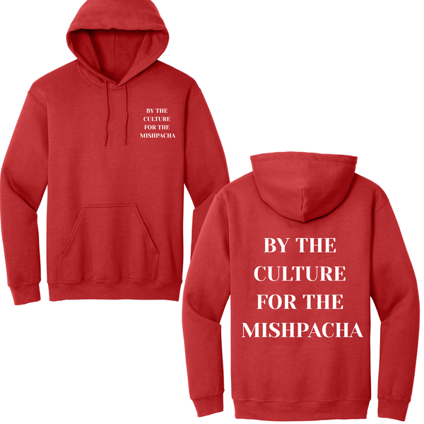 By The Culture For The Mishpacha Hoodie
