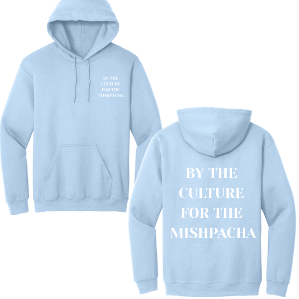 By The Culture For The Mishpacha Hoodie