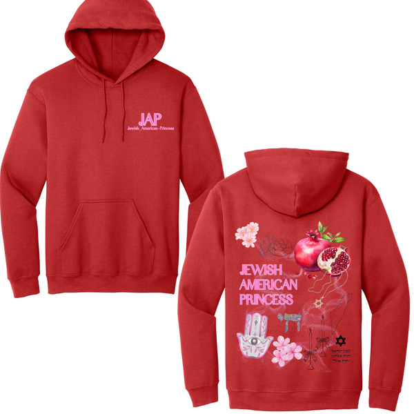 Jewish American Princess Hoodie