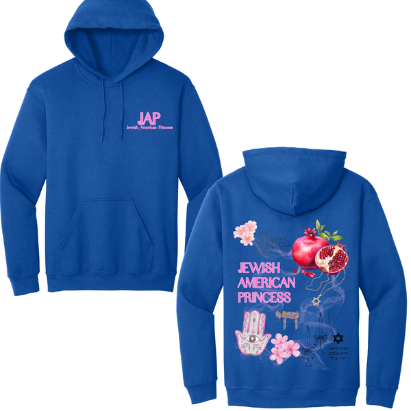 Jewish American Princess Hoodie